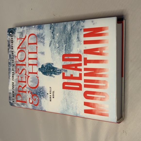 Dead Mountain A Nora Kelly Novel by Preston & Child Hardback - Picture 2 of 4